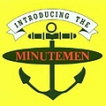 Minutemen - Introducing The Minutemen альбом