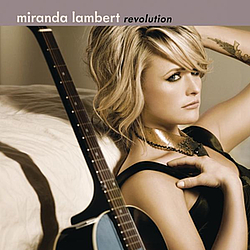 Miranda Lambert - Revolution альбом