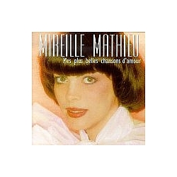 Mireille Mathieu - Mes Plus Belles Chansons D&#039;Amour album