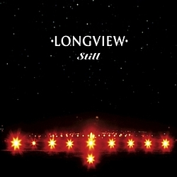 Longview - Still альбом