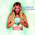 Loona - Entre Dos Aguas альбом