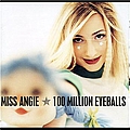 Miss Angie - 100 Million Eyeballs album