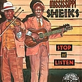 Mississippi Sheiks - Stop and Listen album