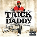 Trick Daddy - Back By Thug Demand album
