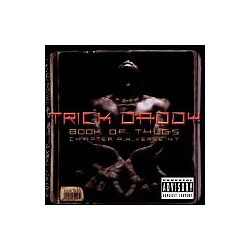 Trick Daddy - Book Of Thugs Chapter A.K. Verse 47 album