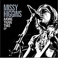 Missy Higgins - More Than This album