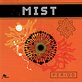 Mist - Period album