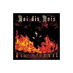 Moi Dix Mois - Dix Infernal альбом