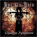 Moi Dix Mois - Dialogue Symphonie альбом