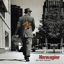 Moravagine - Per non crescere album