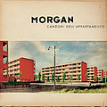 Morgan - Canzoni dell&#039;appartamento альбом