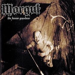 Morgul - The Horror Grandeur альбом