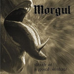 Morgul - Sketch Of Supposed Murderer альбом