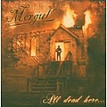 Morgul - All Dead Here... album
