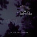 Morphia - Unfulfilled Dreams album
