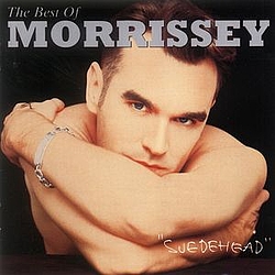 Morrissey - The Best Of Morrissey - Suedehead album