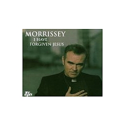 Morrissey - I Have Forgiven Jesus album