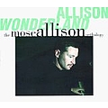 Mose Allison - Allison Wonderland album
