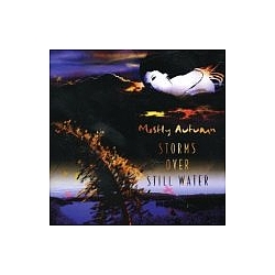Mostly Autumn - Storms Over Still Water album
