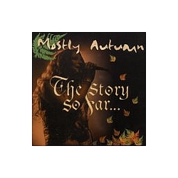Mostly Autumn - The Story So Far альбом