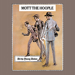Mott The Hoople - All the Young Dudes album