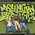 Mountain Brothers - Self: Volume 1 album