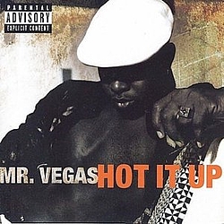 Mr. Vegas - Hot It Up album