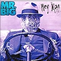 Mr.Big - HEY,MAN альбом