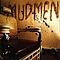 Mudmen - Mudmen альбом