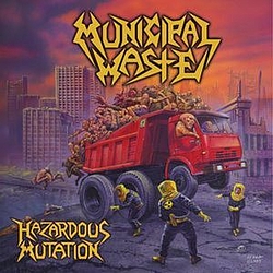 Municipal Waste - Hazardous Mutation album