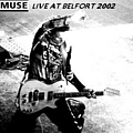 Muse - Eurocks 2002 альбом