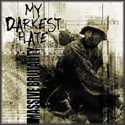 My Darkest Hate - Massive Brutality album