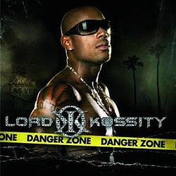 Lord Kossity - Danger Zone альбом