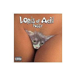 Lords Of Acid - Pussy album