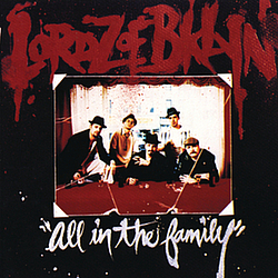 Lordz Of Brooklyn - All in the Family альбом