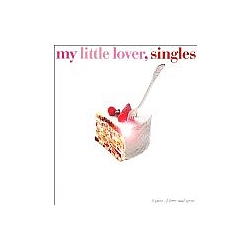 My Little Lover - Singles album