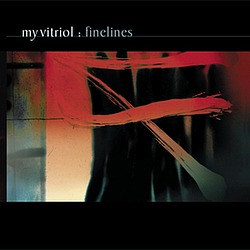 My Vitriol - Finelines альбом