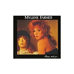 Mylene Farmer - Ainsi Soit Je album
