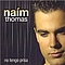 Naim Thomas - No Tengo Prisa album