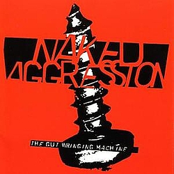 Naked Agression - Gut Wringing Machine album