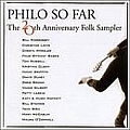 Nanci Griffith - Philo So Far: The 20th Anniversary Folk Sampler album