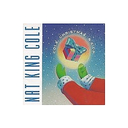 Nat King Cole - Cole, Christmas, &amp; Kids альбом