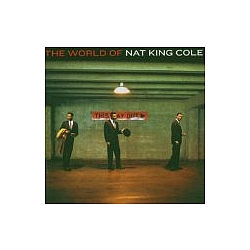 Nat King Cole - The World of Nat King Cole альбом