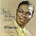 Nat King Cole - Love Is the Thing album