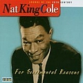 Nat King Cole - For Sentimental Reasons альбом