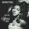 Natalie Cole - Unforgettable With Love album