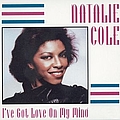 Natalie Cole - I&#039;ve Got Love On My Mind album