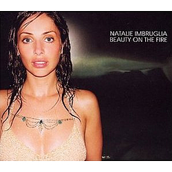 Natalie Imbruglia - Beauty on the Fire album
