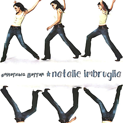 Natalie Imbruglia - Something Better: B-Sides, Remixes, Rarities album