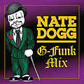 Nate Dogg - G-Funk Mix альбом